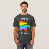 pop het is mijn verjaardag Fidget Speelgoed pop he T-shirt (Voorkant volledig)