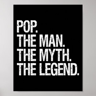 Pop Het Man De mythe De legende Grappige Vaders Gi Poster