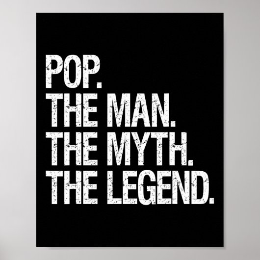 Pop Het Man De mythe De legende Grappige Vaders Gi Poster (Voorkant)