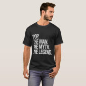 Pop Het Man De mythe De legende Grappige Vaders Gi T-shirt (Voorkant volledig)