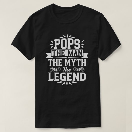 Pop het Man de mythe de Legende Vaderdag T-shirt (Design voorkant)