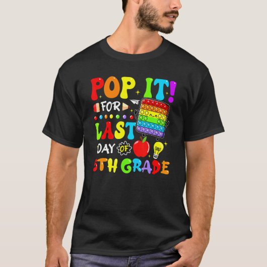 Pop het voor de laatste dag van de 5e klas fidget t-shirt (Voorkant)