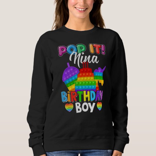 Pop it Nina Birthday Boy Fidget Kind Matching Fami Trui (Voorkant)