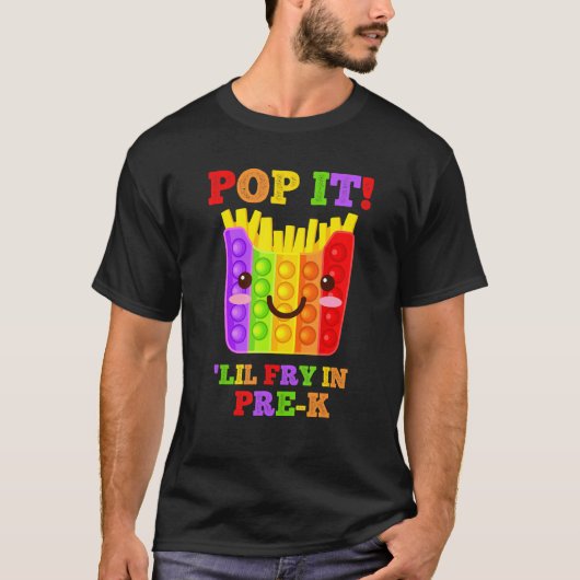 Pop It Pre K Funny Preschool Fun Fidget Speelgoed T-shirt (Voorkant)