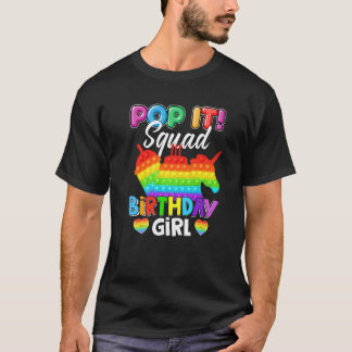 Pop It Squad Birthday Girl Fidget Kind Matching Fa T-shirt