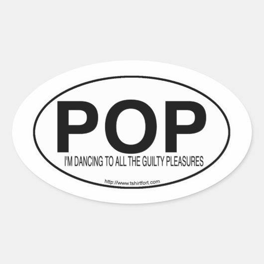 Pop Music Euro Oval Decal Style Slogan Ovale Sticker (Voorkant)