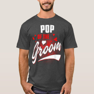 Pop Of Bruidegom Huwelijk Partij Bijpassende Bruid T-shirt