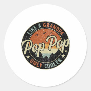 Pop Pop als een opa alleen koeler  Retro F Ronde Sticker