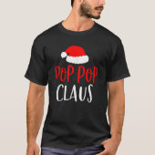 Pop Pop Claus Grappige Kerstpyjama PJs Opa T-shirt (Voorkant)