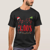 Pop Pop Claus Matching Family Kerstpyjama Xm T-shirt (Voorkant)