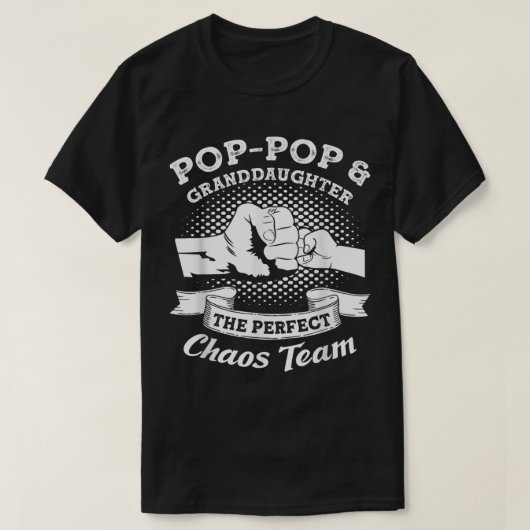Pop-Pop en kleindochter het perfecte chaoteam Gra T-shirt (Design voorkant)