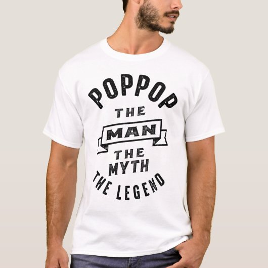 Pop-Pop het Man de Mam de legendarische pappie cad T-shirt (Voorkant)