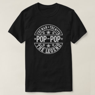 Pop-Pop het Man de mythe de legendarische vaderdag T-shirt