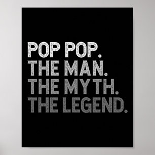 Pop-pop Het Man De mythe De legende Vaders Dag Fu Poster