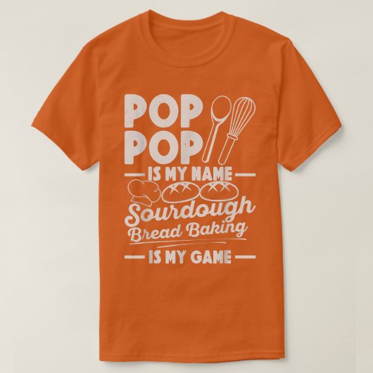 Pop Pop is mijn naam Zourdegh Baking is mijn spell T-shirt (Design voorkant)