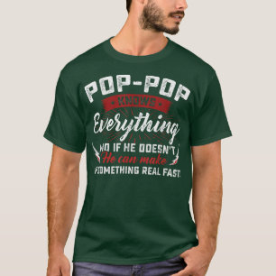 Pop Pop kent alles wat Mannen grappig opa T-shirt