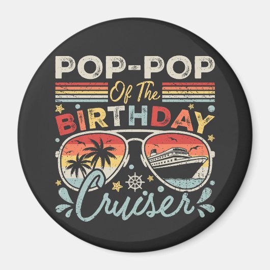 Pop-Pop van de Verjaardag Cruiser Vacation Circle Magneet (Voorkant)