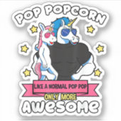 Pop Popcorn 1 Kind Vaderdag Pop Pop Eenhoorn Gra Sticker (Voorkant)
