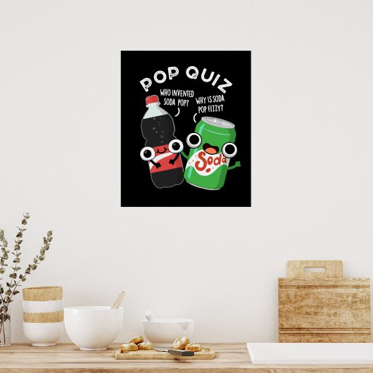 Pop Quiz Funny Soda Pop Pun Dark BG Poster (Keuken)