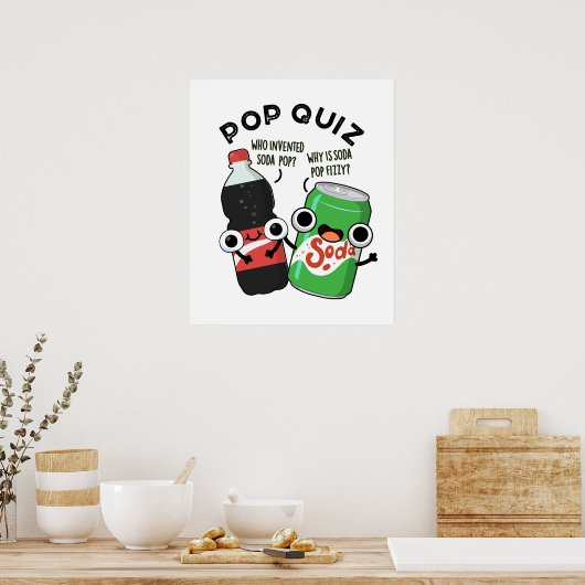 Pop Quiz Funny Soda Pop Pun Poster (Keuken)