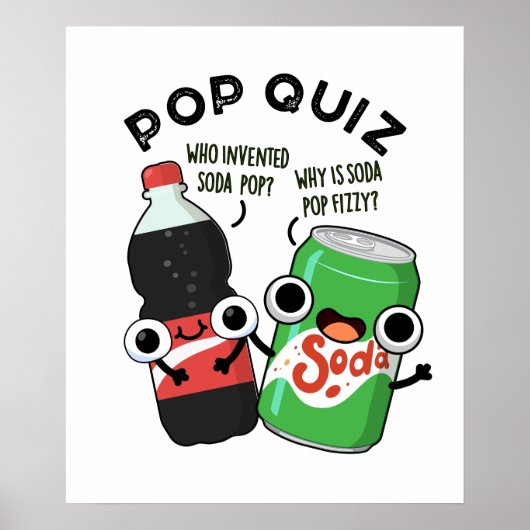 Pop Quiz Funny Soda Pop Pun Poster (Voorkant)