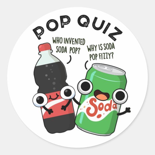 Pop Quiz Funny Soda Pop Pun Ronde Sticker (Voorkant)