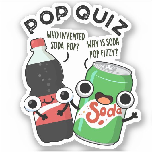 Pop Quiz Funny Soda Pop Pun Sticker (Voorkant)
