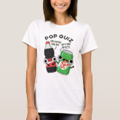 Pop Quiz Funny Soda Pop Pun T-shirt (Voorkant)