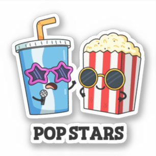 Pop Stars Funny Snack Pun Sticker