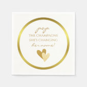 Pop the Champagne She's Changing her Name Servet (Voorkant)