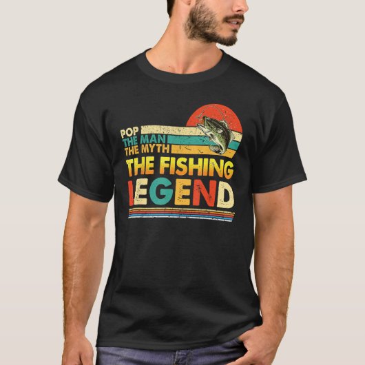 Pop The Man Myth Fishing Legend Father s Day Vinta T-shirt (Voorkant)