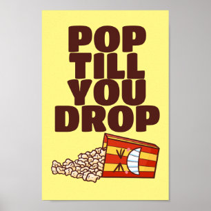  Pop tot je laat vallen Poster