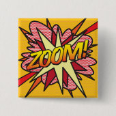 Pop van het stripboek Art ZOOM! Vierkante Button 5,1 Cm (Voorkant)
