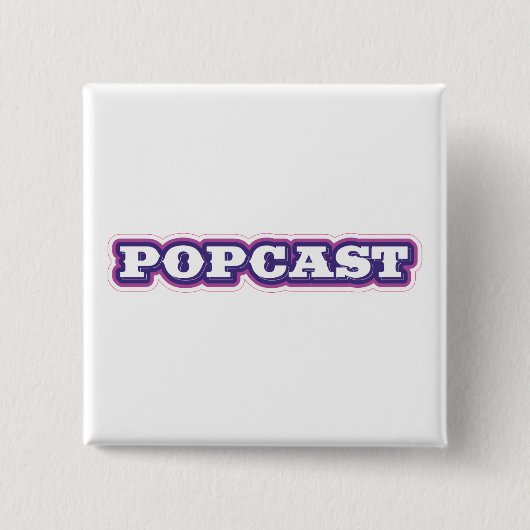 POPCAST-knop twee inch Vierkante Button 5,1 Cm (Voorkant)