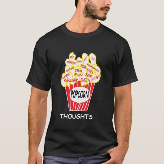 Popcorn Gedachten Positieve Mindset T-shirt (Voorkant)
