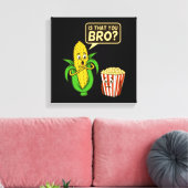 Popcorn is dat je je verkoopt... canvas afdruk (Insitu (Woonkamer))