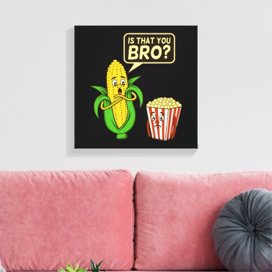 Popcorn is dat je je verkoopt... canvas afdruk (Insitu (Woonkamer))