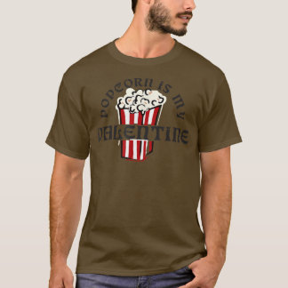 Popcorn is mijn Valentijn, ik hou van snacks, Movi T-shirt