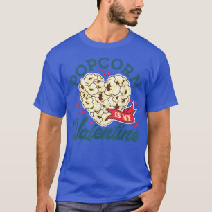 Popcorn is mijn Valentijn, ik hou van snacks, Movi T-shirt