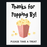 Popcorn Movie Wedding Shower Treat Sign Foto Afdruk<br><div class="desc">Bedankt om langs te komen! Pas de formulering aan zoals u wilt! Ideaal voor baby showers,  vrijgezellenfeesten,  bruiloften of bioscoopzalen thuis!</div>