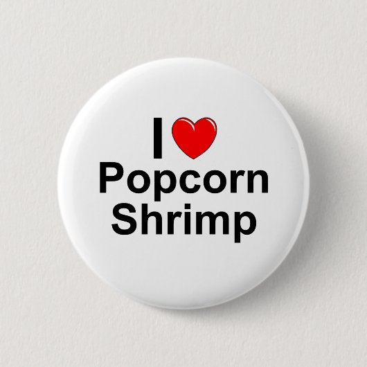 Popcorn Shrimp Ronde Button 5,7 Cm (Voorkant)
