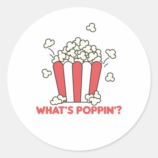 Popcorn Whats Poppin Funny Gezegde Ronde Sticker (Voorkant)