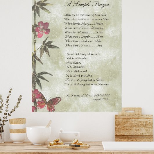 POPE FRANCIS=ST. FRANCIS SIMPLE PRAYER=Bamboo2 Poster (Keuken)