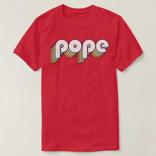 Pope Retro Rainbow Typography Vervaagde stijl T-shirt (Design voorkant)