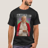 Pope St. John Paul II Do not be afraid T-shirt (Voorkant)