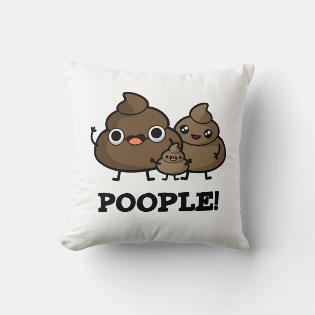 Popeople Funny Poop People pun Kussen (Voorkant)