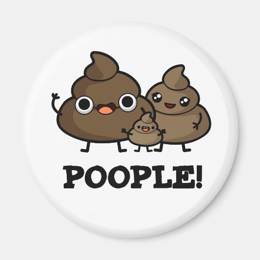 Popeople Funny Poop People pun Magneet (Voorkant)