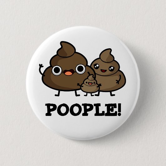 Popeople Funny Poop People pun Ronde Button 5,7 Cm (Voorkant)
