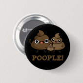 Popeople Funny Poop Pun Dark BG Ronde Button 5,7 Cm (Voorkant /achterkant)