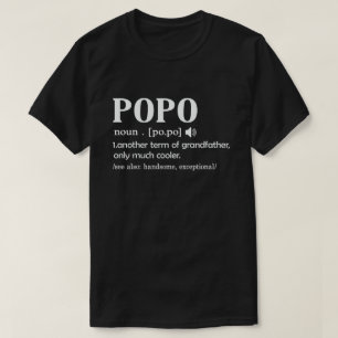 Popo Definition Funny Betekenis Cool Grandpa Gift  T-shirt